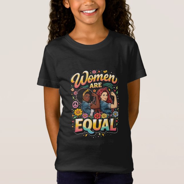 Women Are Equal T-Shirt (Front)