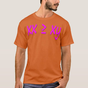 Women are greater thanequal to men XX XY T-Shirt