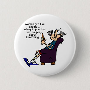 Women Are Like Angels 6 Cm Round Badge