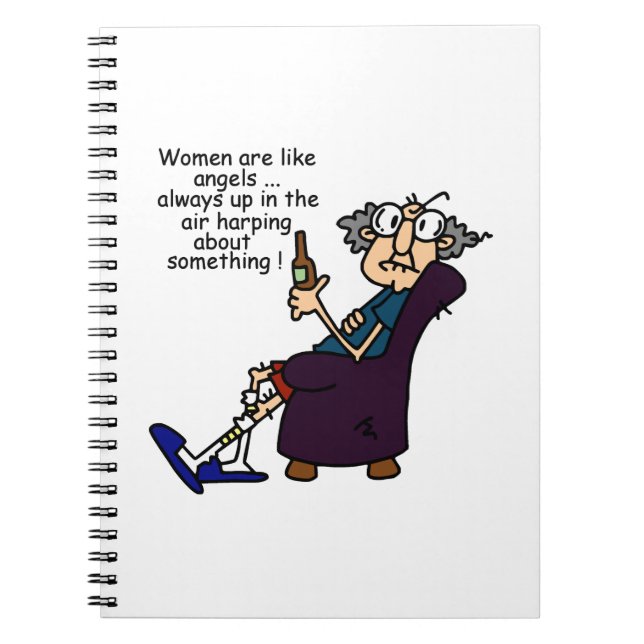 Women Are Like Angels Spiral Notebook (Front)