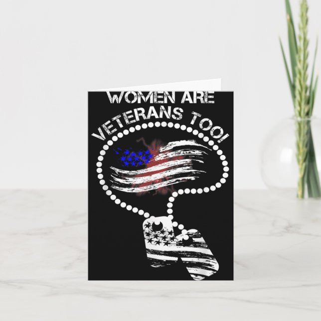 Women Are Veterans Too  Card (Front)