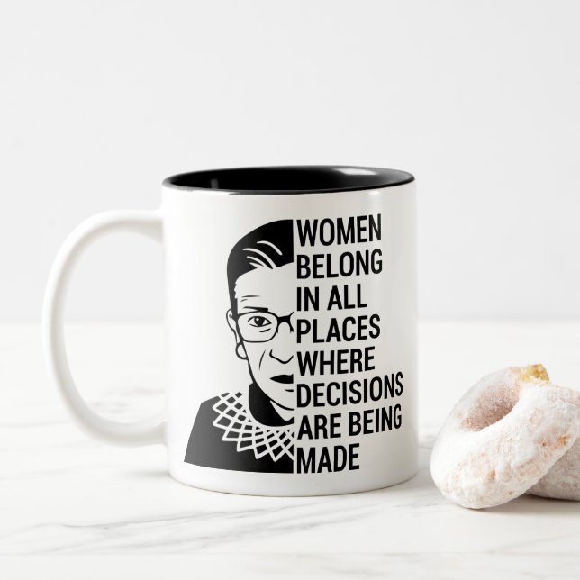 women belong in all places where decisions Two-Tone coffee mug (With Donut)