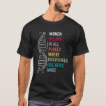 Women Belong in Science, Feminist and STEM Girl Em T-Shirt<br><div class="desc">Women Belong in Science,  Feminist and STEM Girl Empowerment</div>