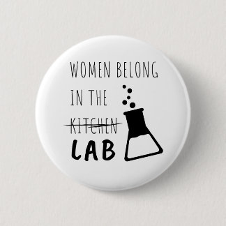Women Belong In The Lab Female Scientist Quote 6 Cm Round Badge