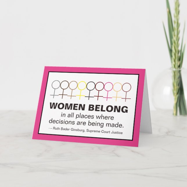 Women Belong Justice Ruth Bader Ginsburg RBG Quote Card (Front)