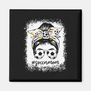 Women Bleached Soccer Mom Messy Bun Soccer Lover Magnet