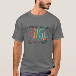 Women Blessed To Be Called Gigi Happy Mother's Day T-Shirt