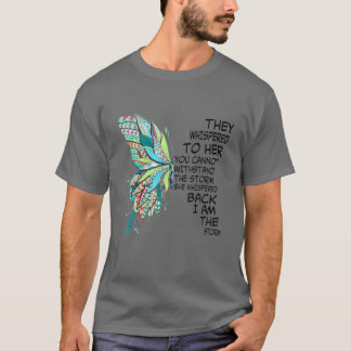 Women Butterfly Hippie Floral Hippy I Am The Storm T-Shirt