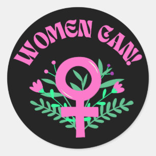 Women Can Feminist Classic Round Sticker
