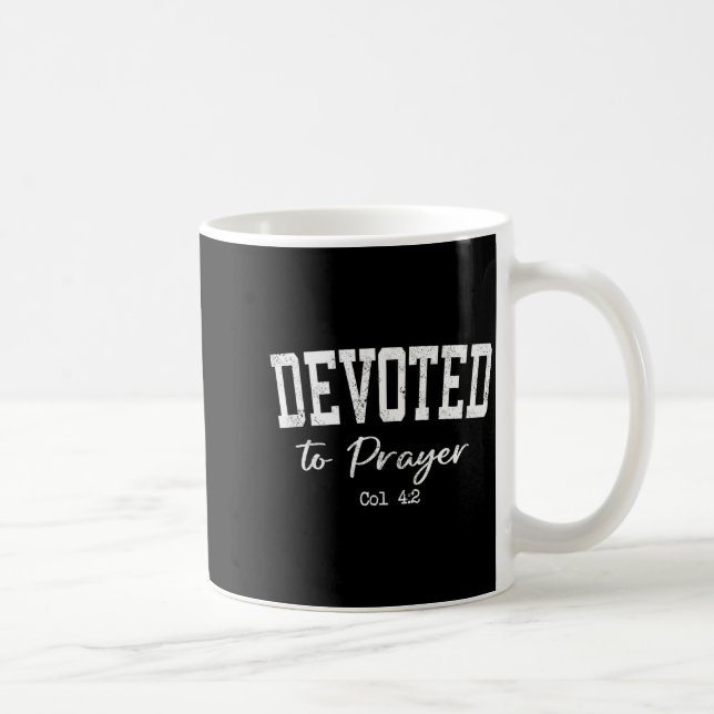 Women Christian Shirts Devoted To Prayer Bible Wor Coffee Mug (Right)