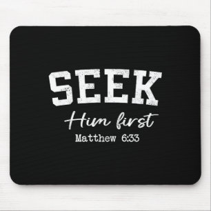Women Christian Shirts Seek Him First Faith Worshi Mouse Pad