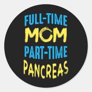 Women Diabetes Awareness Month outfit Mum part tim Classic Round Sticker