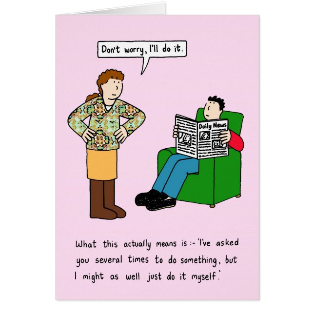 Women do All the Work, Cartoon Humour. (Front)