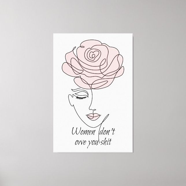 Women Don't Owe You Canvas Print (Front)