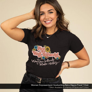 Women Empowerment Handwriting Retro Hippie Floral Tri-Blend Shirt