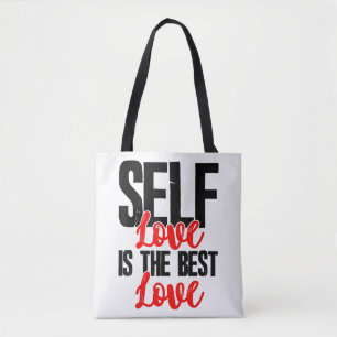 Women Empowerment Tshirts - Self Love Is The Best Tote Bag