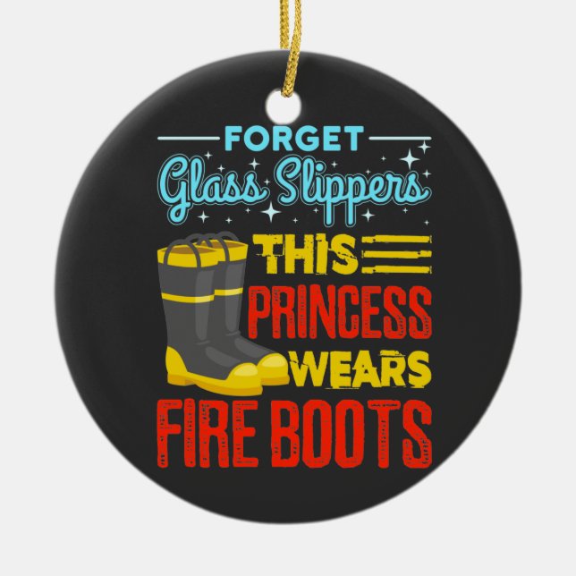 Women Firefighter This Princess Wears Fire Boots Ceramic Tree Decoration (Front)