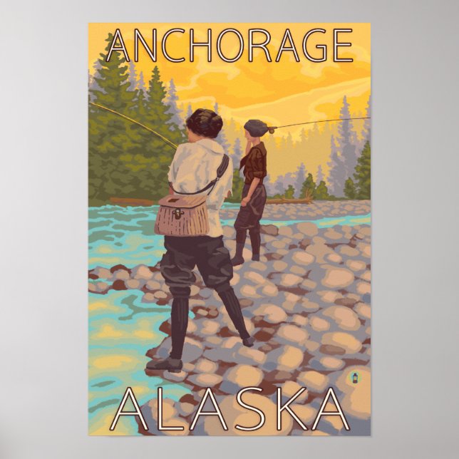 Women Fly Fishing - Anchorage, Alaska Poster (Front)