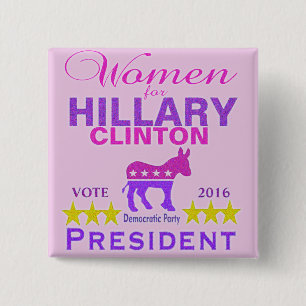 Women for Hillary Clinton President Think Pink 15 Cm Square Badge