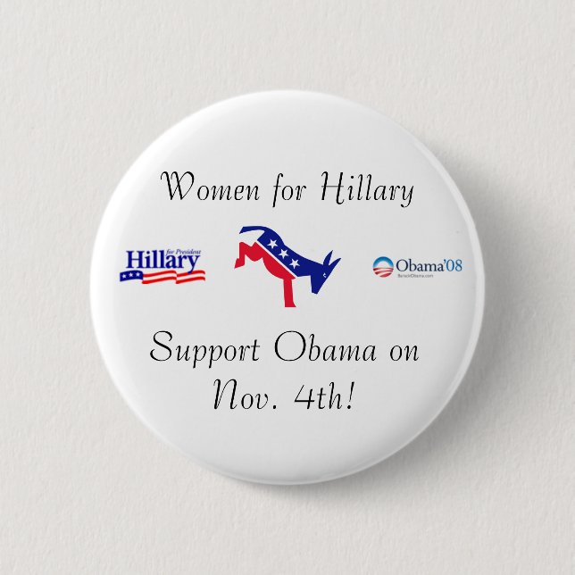 Women for Hillary, Support Obama 6 Cm Round Badge (Front)