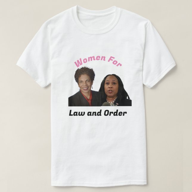 Women for Law and Order Fani and Tanya T-Shirt (Design Front)