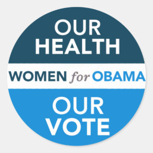 Women for Obama - Our Health Our Vote Classic Round Sticker