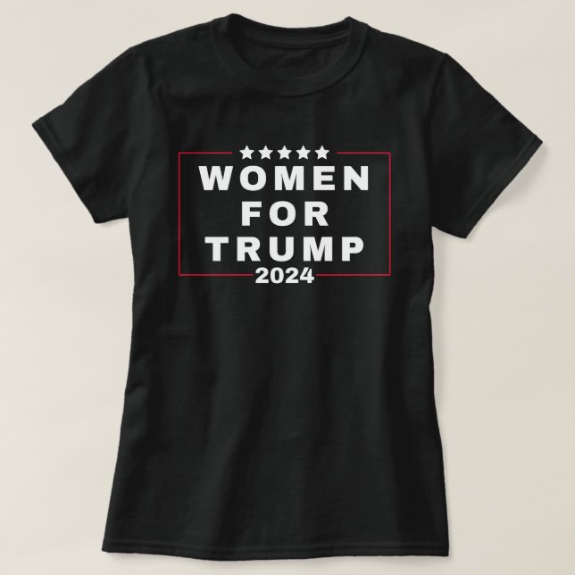 Women for Trump 2024 T-Shirt (Design Front)