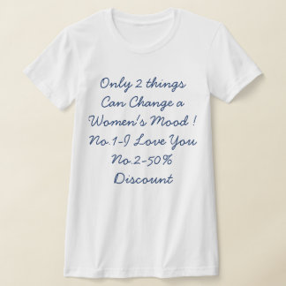 Women Funny Quote Saying T-Shirt