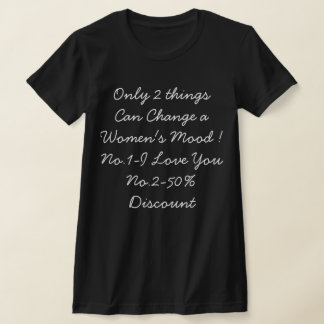 Women Funny Quote Saying T-Shirt