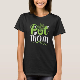 Women Garden Plant Collector Gardening Pot Mum T-Shirt