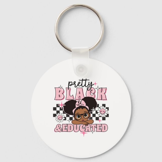 Women Gift Pretty Black And Educated Black African Key Ring (Front)