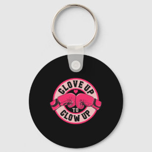 Women Girl Glove Up To Glow Up Ladies Boxing Or Ki Key Ring