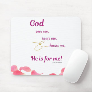 Women - God Sees-Hears-Knows Me Mouse Pad