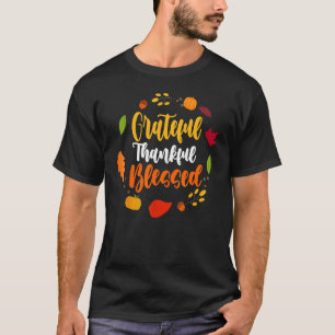 Women Grateful Thankful Blessed Casual Thanksgivi T-Shirt