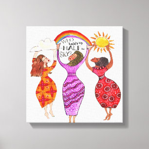 Women Hold Up Half the Sky Canvas Print