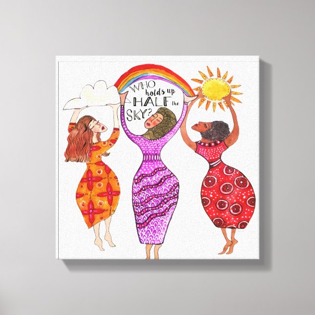 Women Hold Up Half the Sky Canvas Print (Front)