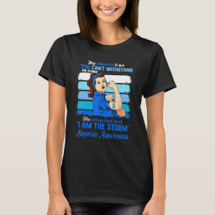 Women I Am The Storm Alopecia Awareness Warrior T-Shirt