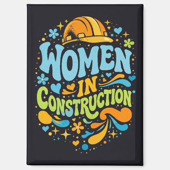 Women In Construction Retro Empowerment Magnet (Front)
