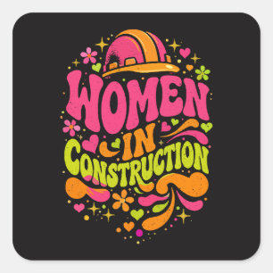 Women In Construction Retro Empowerment Square Sticker