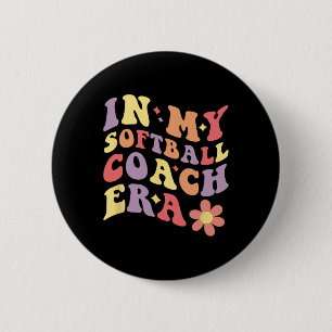 Women In My Softball Coach Era Funny  6 Cm Round Badge