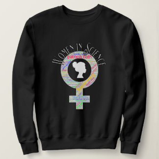 Women In Science Female Gender Word Fill Design Sweatshirt