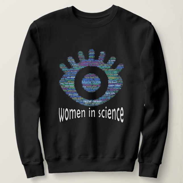 Women In Science Girls Eye Word Fill Design Sweatshirt (Design Front)