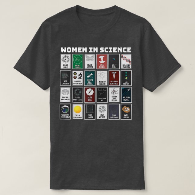 Women In Science  T-Shirt (Design Front)