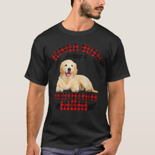 Women Kinda Busy Being A Golden Retriever Mum Love T-Shirt