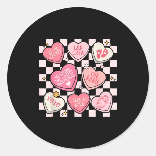 Women Labor And Delivery Nurse Hearts Candy Valent Classic Round Sticker (Front)