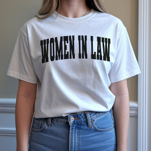 Women Lawyer T-Shirt, Graduation Gift for Lawyers T-Shirt