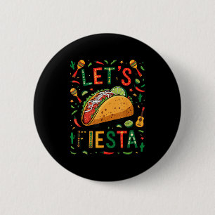 Women lets fiesta taco cinco de mayo funny mexican 6 cm round badge