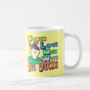 Women Love Big Decks Fishing T-shirts and Gifts Coffee Mug