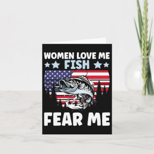 Women Love Me Fish Fear Me Men Vintage B Fishing 1 Card