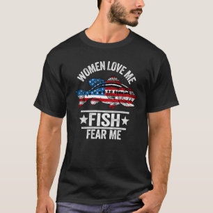 Women Love Me Fish Fear Me Men Vintage Bass Fishi T-Shirt